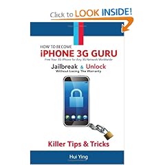 How To Become - iPhone 3G Guru - Free Your 3G iPhone for Any 3G Network Worldwide  - Jailbreak And Unlock Without Losing Warranty - Killer Tips and Tricks