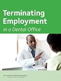 Terminating Employment in a Dental Office