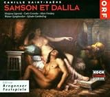 Saint-Saëns: Samson et Dalila