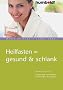 Heilfasten = gesund & schlank: Wie Sie richtig fasten. Entschlacken und Abnehmen f�r Gesundheit und Vitalit�t