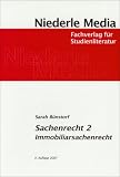 Einführung in das Sachenrecht 2: Mit Beispielen und Schemata für den leichten Einstieg