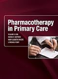 Pharmacotherapy for Primary Care