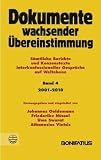 Produkt-Bild: Dokumente wachsender &Uuml;bereinstimmung. S&auml;mtliche Berichte und Konsenstexte interkonfessioneller Gespr&auml;che auf Weltebene / Dokumente wachsender &Uuml;bereinstimmung, Band 4: 2001-2010: Bd. 4