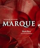 Marque : a culinary adventure