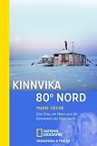Produkt-Bild: Kinnvika 80 Grad Nord: Eine Frau, ein Mann und die Einsamkeit der Polarnacht