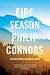 Fire Season: Field notes from a wilderness lookout