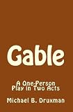 Gable (The Hollywood Legends)