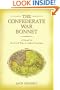The Confederate War Bonnet: A Novel of the Civil War in Indian Territory