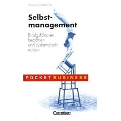 Pocket Business: Selbstmanagement. Erfolgsfaktoren beachten und systematisch nutzen (Pocket Business) (Broschiert)