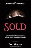 Sold : one woman's true account of modern slavery