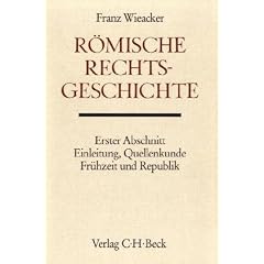 Handbuch der Altertumswissenschaft, Bd.3/1, R�mische Rechtsgeschichte: Abt. X/3/1