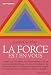 Livres : La force est en vous