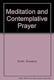 Meditation and contemplative prayer