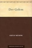 Der Golem - Gustav Meyrink