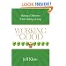 Working for Good: Making a Difference While Making a Living