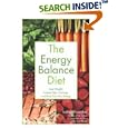 The Energy Balance Diet: Lose Weight, Control Your Cravings and Even Out Your Energy