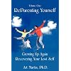Reparenting Yourself