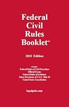 2010 Federal Civil Rules Booklet 2010 Federal Civil Rules Booklet