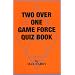 Two Over One Game Force Quiz Book