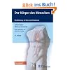 Der K�rper des Menschen: Einf�hrung in Bau und Funktion