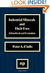 Industrial Minerals and Their Uses: A...