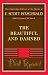 The Beautiful and Damned (Works of F. Scott Fitzgerald)