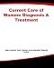 Books : Current Care of Women: Diagnosis & Treatment (LANGE CURRENT Series)