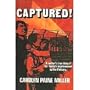 Captured!