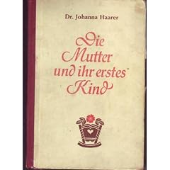 Die Mutter und ihr erstes Kind