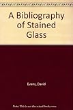 A bibliography of stained glass
