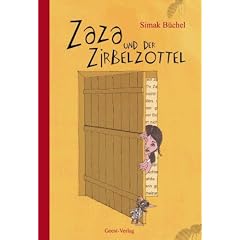 Zaza und der Zirbelzottel