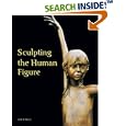 Sculpting the Human Figure by John W. Mills