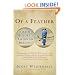 Of a Feather: A Brief History of American Birding
