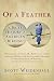  : Of a Feather: A Brief History of American Birding