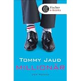 Million�r: Der Romanvon "Tommy Jaud"