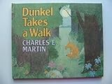 Dunkel takes a walk
