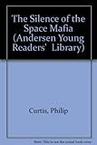 The silence of the space mafia