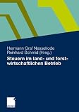 Produkt-Bild: Steuern im land- und forstwirtschaftlichen Betrieb: Rechnungslegung und Steuern