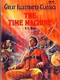 The Time Machine (Great Illustrated Classics)