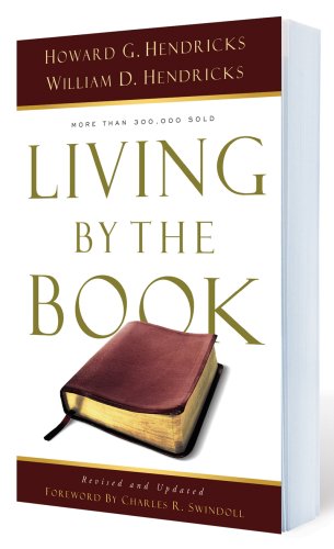 Living By the Book: The Art and Science of Reading the Bible