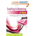 Coaching and Mentoring at Work: Developing Effective Practice