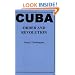 Cuba: Order and Revolution (Belknap Press)