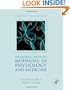 Introduction to Modeling in Physiology and Medicine (Biomedical Engineering)