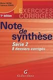 Revue Gualino Editeur  / Note de synthèse : Série 2, 8 dossiers corrigés