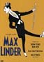 Laugh with Max Linder!