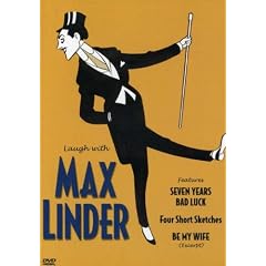 Laugh With Max Linder