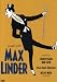 Laugh with Max Linder!