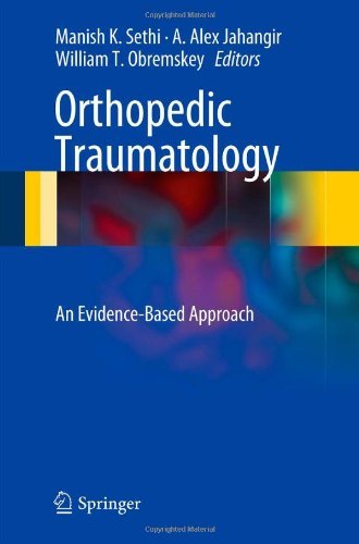 Orthopedic Traumatology: An Evidence-Based Approach On Sale