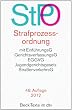 Strafprozessordnung mit Einf�hrungsG, GerichtsverfassungsG, EGGVG, Jugendgerichtsgesetz, Stra�enverkehrsG