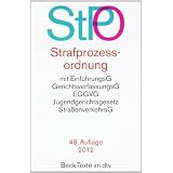 Strafprozessordnung mit Einf�hrungsG, GerichtsverfassungsG, EGGVG, Jugendgerichtsgesetz, Stra�enverkehrsGvon "Claus Roxin"